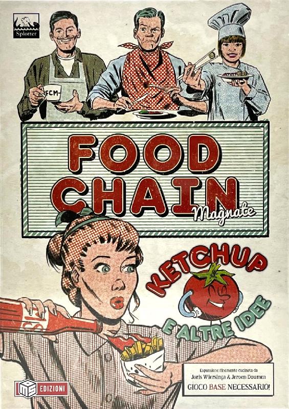 Food Chain Magnate - Ketchup e Altre Idee