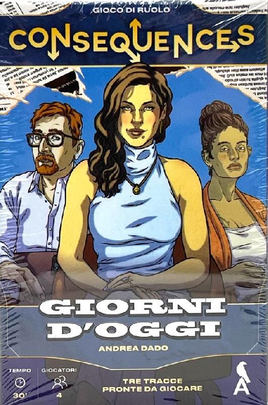 Consequences - Giorni D'Oggi 