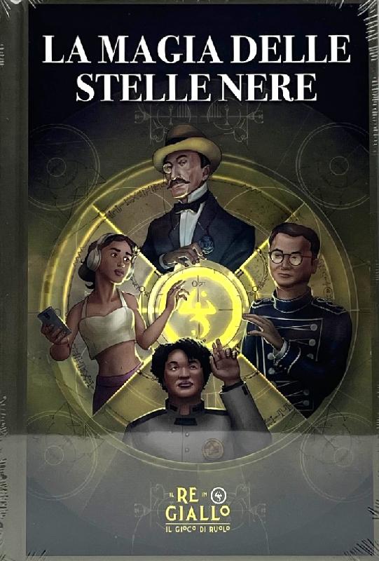 Il Re in Giallo - Magia delle Stelle Nere