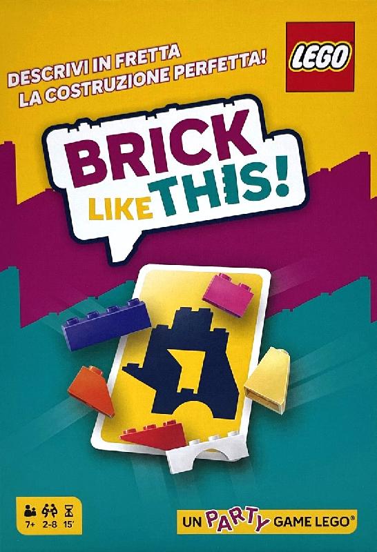 Brick Like This!