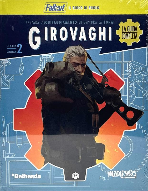 Fallout - Girovaghi La Guida Completa