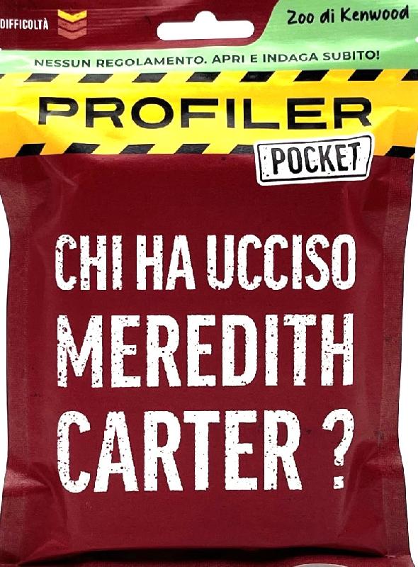 Profiler Pocket - Chi ha Ucciso Meredith Carter?