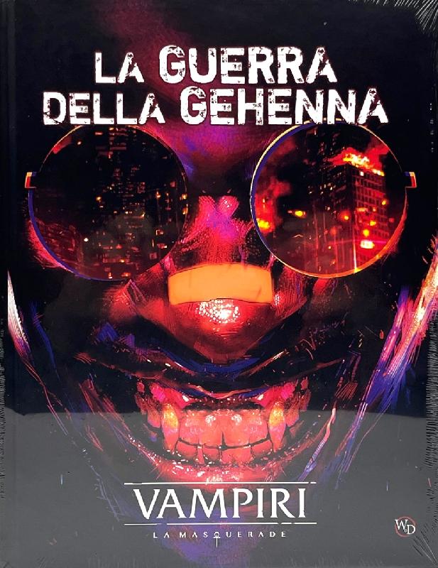 Vampiri La Masquerade 5ed La Guerra della Gehenna