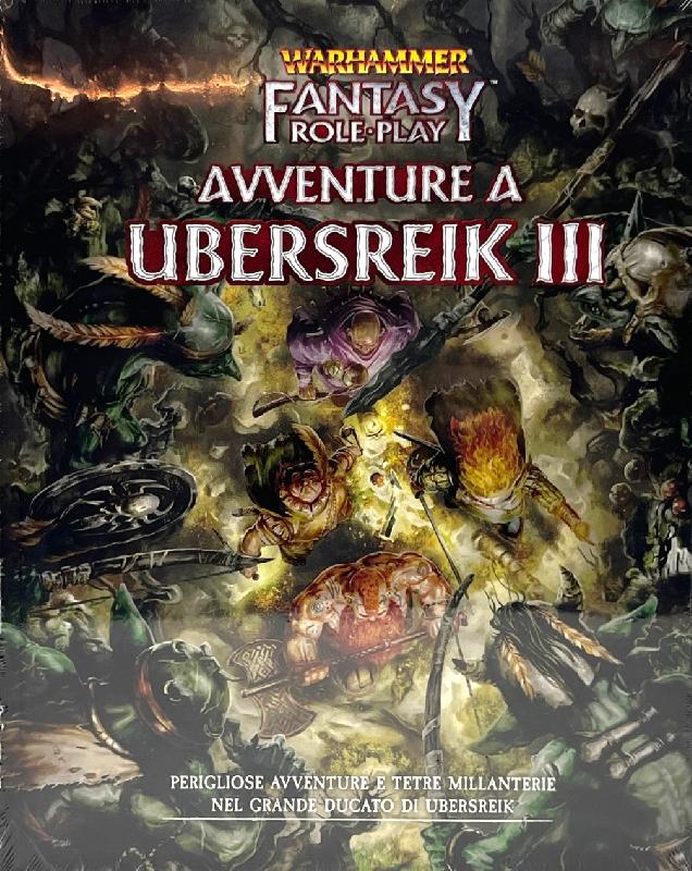 Warhammer Fantasy Roleplay 4 Avventure a Ubersreik Vol.3