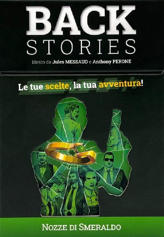 Backstories - Nozze di Smeraldo