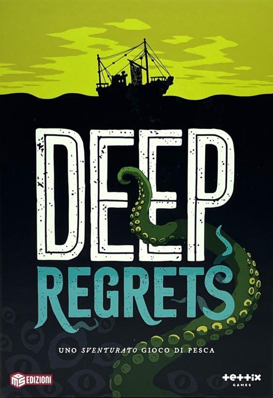 Deep Regrets - Uno Sventurato Gioco di Pesca