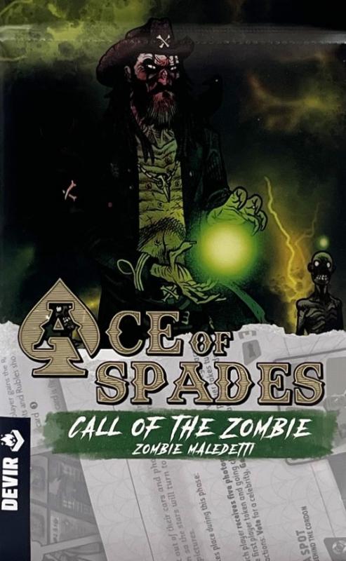 Ace of Spades Call of the Zombie