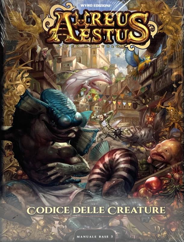 Aureus Aestus Codice delle Creature