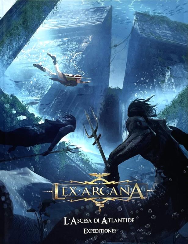 Lex Arcana L'Ascesa di Atlantide