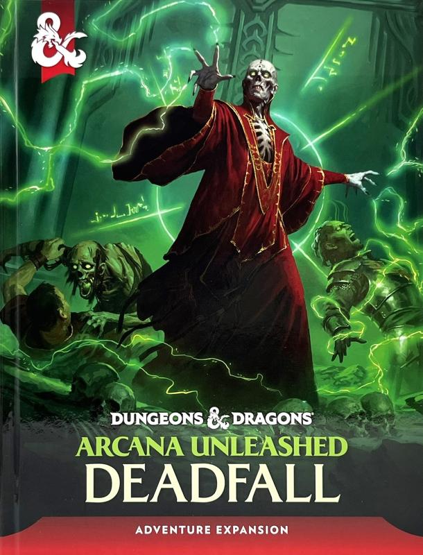 D&D 5.5 Ed. Arcana Unleashed Deadfall